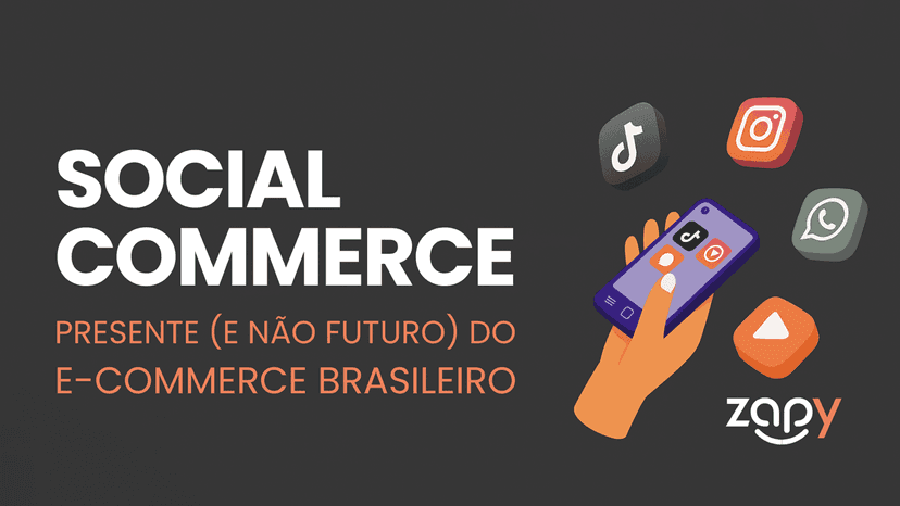 Por Que o Social Commerce é o Presente (Não o Futuro) do E-commerce Brasileiro